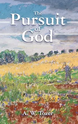 Pogoń za Bogiem - The Pursuit of God