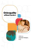 Osteopatia bez granic - Osteopathy Without Borders