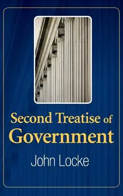 Drugi traktat o rządzie - Second Treatise of Government