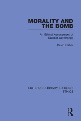 Moralność i bomba: Etyczna ocena odstraszania nuklearnego - Morality and the Bomb: An Ethical Assessment of Nuclear Deterrence