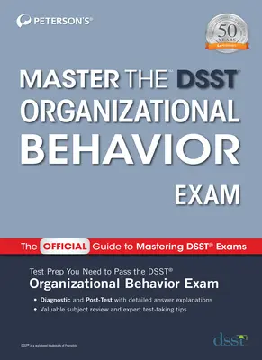 Opanuj egzamin z zachowań organizacyjnych Dsst - Master the Dsst Organizational Behavior Exam