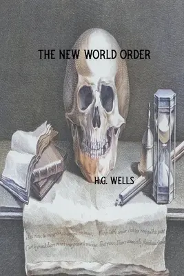 Nowy Porządek Świata - The New World Order