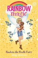 Magia tęczy: Pandora, wróżka pudel - Wróżki dla szczeniąt, księga 4 - Rainbow Magic: Pandora the Poodle Fairy - Puppy Care Fairies Book 4