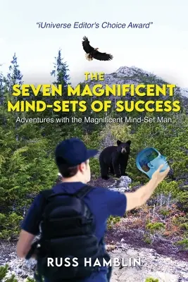 Siedem wspaniałych nastawień umysłu na sukces - The Seven Magnificent Mind-Sets Of Success