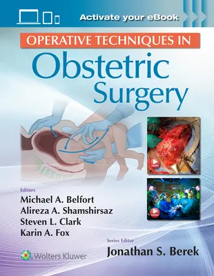 Techniki operacyjne w chirurgii położniczej - Operative Techniques in Obstetric Surgery