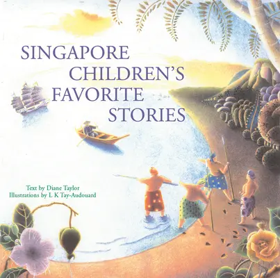 Ulubione historie dzieci z Singapuru - Singapore Children's Favorite Stories