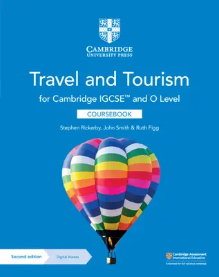 Cambridge Igcse(tm) and O Level Travel and Tourism Coursebook z dostępem cyfrowym (2 lata) [z eBookiem] - Cambridge Igcse(tm) and O Level Travel and Tourism Coursebook with Digital Access (2 Years) [With eBook]