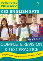 English SATs Complete Revision and Test Practice: York Notes for KS2 - nadrób zaległości, powtórz materiał i przygotuj się do egzaminów w 2022 r. - English SATs Complete Revision and Test Practice: York Notes for KS2 - catch up, revise and be ready for 2022 exams