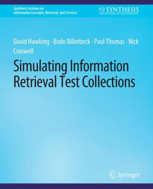 Symulowanie kolekcji testów wyszukiwania informacji - Simulating Information Retrieval Test Collections