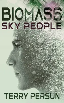 Biomass: Podniebni ludzie - Biomass: Sky People
