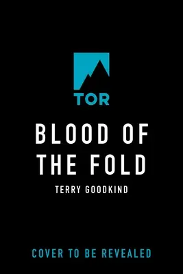 Blood of the Fold: Księga trzecia Miecza Prawdy - Blood of the Fold: Book Three of the Sword of Truth