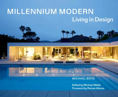 Millennium Modern: Życie w designie - Millennium Modern: Living in Design