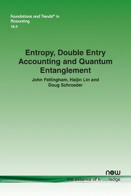 Entropia, podwójna księgowość i splątanie kwantowe - Entropy, Double Entry Accounting and Quantum Entanglement