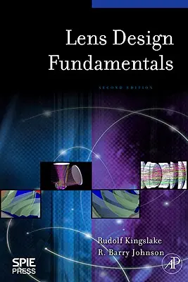 Podstawy projektowania obiektywów - Lens Design Fundamentals