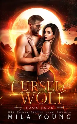 Przeklęty wilk: Romans paranormalny - Cursed Wolf: Paranormal Romance