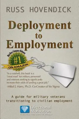 Od wdrożenia do zatrudnienia: Przewodnik dla weteranów wojskowych przechodzących na zatrudnienie cywilne - Deployment to Employment: A Guide for Military Veterans Transitioning to Civilian Employment