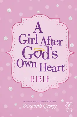 Biblia dla dziewczyny według Bożego serca - A Girl After God's Own Heart Bible