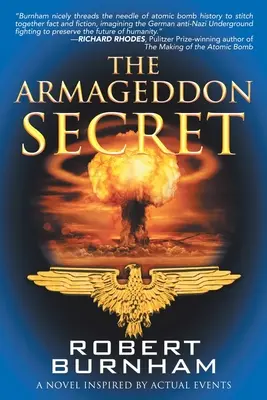 Tajemnica Armagedonu: powieść inspirowana prawdziwymi wydarzeniami - The Armageddon Secret: A Novel Inspired by Actual Events