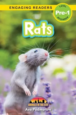 Szczury: Zwierzęta w mieście (Engaging Readers, Level Pre-1) - Rats: Animals in the City (Engaging Readers, Level Pre-1)