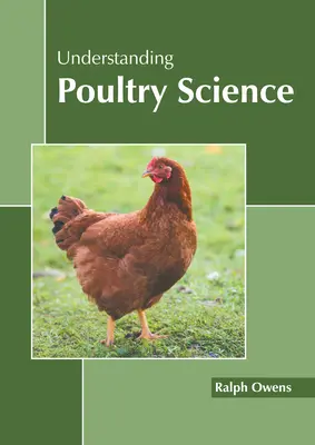 Zrozumieć naukę o drobiu - Understanding Poultry Science