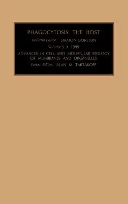 Fagocytoza: Żywiciel: Tom 5 - Phagocytosis: The Host: Volume 5