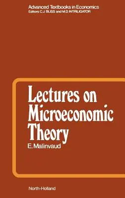 Wykłady z teorii mikroekonomii: Tom 2 - Lectures on Microeconomic Theory: Volume 2