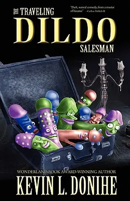 Podróżujący sprzedawca dildo - The Traveling Dildo Salesman