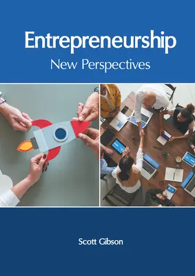 Przedsiębiorczość: Nowe perspektywy - Entrepreneurship: New Perspectives