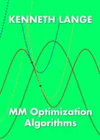 Algorytmy optymalizacji MM - MM Optimization Algorithms