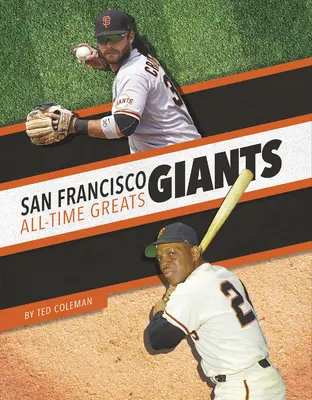 San Francisco Giants - gwiazdy wszech czasów - San Francisco Giants All-Time Greats