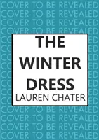 Winter Dress - Dwie kobiety rozdzielone przez wieki, które połączyła jedna piękna jedwabna sukienka - Winter Dress - Two women separated by centuries drawn together by one beautiful silk dress