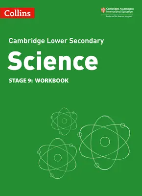 Collins Cambridge Lower Secondary Science - Lower Secondary Science Workbook: Etap 9 - Collins Cambridge Lower Secondary Science - Lower Secondary Science Workbook: Stage 9