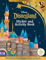 Parki Disneylandu: Naklejki i książka aktywności - Disneyland Parks: Sticker and Activity Book