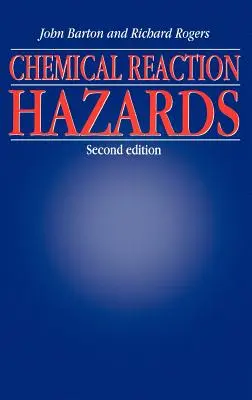 Zagrożenia związane z reakcjami chemicznymi - Chemical Reaction Hazards