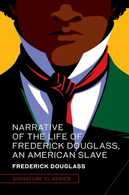 Opowieść o życiu Fredericka Douglassa, amerykańskiego niewolnika - Narrative of the Life of Frederick Douglass, an American Slave