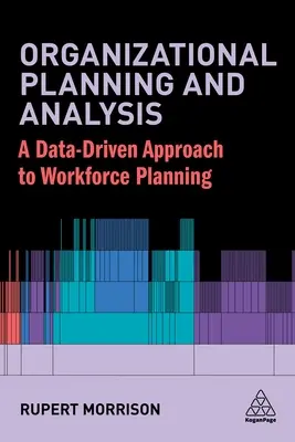 Planowanie i analiza organizacyjna: Budowanie zdolności do zapewnienia wydajności biznesowej - Organizational Planning and Analysis: Building the Capability to Secure Business Performance