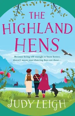 The Highland Hens