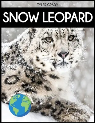 Pantera śnieżna: Fascynujące fakty o zwierzętach dla dzieci - Snow Leopard: Fascinating Animal Facts for Kid