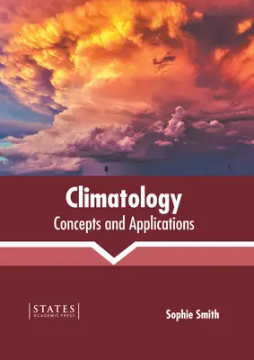 Klimatologia: Koncepcje i zastosowania - Climatology: Concepts and Applications