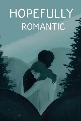 Miejmy nadzieję, że romantyczny - Hopefully Romantic