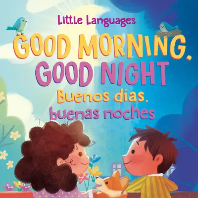 Dzień dobry, dobranoc / Buenos Das, Buenas Noches - Good Morning, Good Night / Buenos Das, Buenas Noches