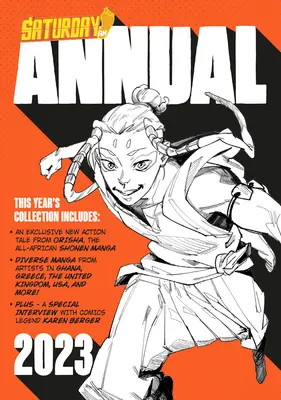 Saturday Am Annual 2023: Święto oryginalnych, różnorodnych opowiadań inspirowanych mangą z całego świata - Saturday Am Annual 2023: A Celebration of Original Diverse Manga-Inspired Short Stories from Around the World