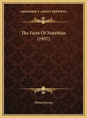 Fakty o odżywianiu (1957) - The Facts Of Nutrition (1957)