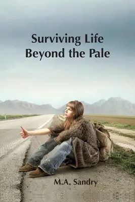 Przetrwać życie poza bladym światem: Zostałem wrobiony! Podróż od niewinności przez znęcanie się do siły. - Surviving Life beyond the Pale: I was set up! A journey from innocence through abuse to strength.