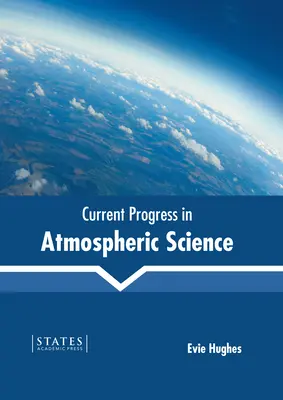 Aktualne postępy w naukach o atmosferze - Current Progress in Atmospheric Science