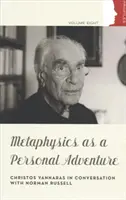 Metafizyka jako osobista przygoda - Metaphysics as Personal Adventure