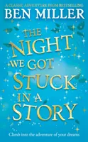 Night We Got Stuck in a Story - Zupełnie nowa kontynuacja przeboju The Day We Fell Into a Fairytale. - Night We Got Stuck in a Story - The brand-new follow-up to smash hit The Day We Fell Into a Fairytale