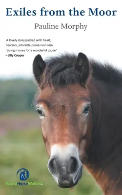 Wygnańcy z wrzosowisk - Exiles from the Moor