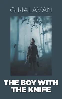 Chłopiec z nożem - The Boy with the Knife