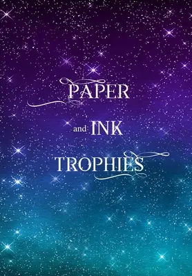 Trofea z papieru i atramentu - Paper and Ink Trophies